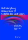 Image for Multidisciplinary Management of Common Bile Duct Stones