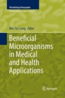 Image for Beneficial Microorganisms in Medical and Health Applications