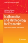 Image for Mathematics and Methodology for Economics : Applications, Problems and Solutions