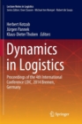 Image for Dynamics in Logistics : Proceedings of the 4th International Conference LDIC, 2014 Bremen, Germany