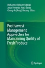 Image for Postharvest Management Approaches for Maintaining Quality of Fresh Produce
