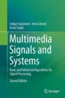 Image for Multimedia Signals and Systems : Basic and Advanced Algorithms for Signal Processing