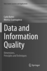 Image for Data and Information Quality : Dimensions, Principles and Techniques