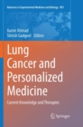 Image for Lung Cancer and Personalized Medicine : Current Knowledge and Therapies