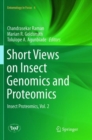 Image for Short Views on Insect Genomics and Proteomics : Insect Proteomics, Vol.2