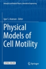 Image for Physical Models of Cell Motility