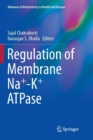 Image for Regulation of Membrane Na+-K+ ATPase
