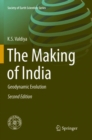 Image for The Making of India : Geodynamic Evolution