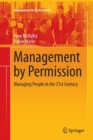 Image for Management by Permission : Managing People in the 21st Century