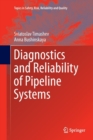 Image for Diagnostics and Reliability of Pipeline Systems