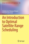 Image for An Introduction to Optimal Satellite Range Scheduling