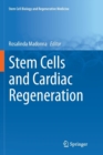 Image for Stem Cells and Cardiac Regeneration