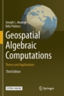Image for Geospatial Algebraic Computations : Theory and Applications
