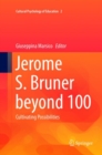 Image for Jerome S. Bruner beyond 100
