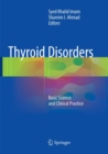 Image for Thyroid Disorders : Basic Science and Clinical Practice