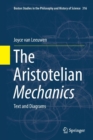 Image for The Aristotelian Mechanics : Text and Diagrams