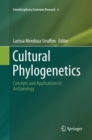 Image for Cultural Phylogenetics : Concepts and Applications in Archaeology
