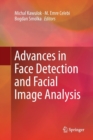 Image for Advances in Face Detection and Facial Image Analysis