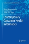 Image for Contemporary Consumer Health Informatics