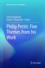 Image for Philip Pettit: Five Themes from his Work