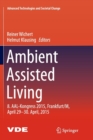 Image for Ambient Assisted Living : 8. AAL-Kongress 2015,Frankfurt/M, April 29-30. April, 2015