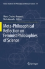 Image for Meta-Philosophical Reflection on Feminist Philosophies of Science