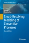 Image for Cloud-Resolving Modeling of Convective Processes