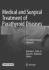 Image for Medical and Surgical Treatment of Parathyroid Diseases