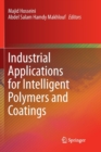 Image for Industrial Applications for Intelligent Polymers and Coatings