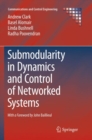 Image for Submodularity in Dynamics and Control of Networked Systems