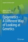 Image for Epigenetics - A Different Way of Looking at Genetics