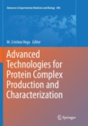 Image for Advanced Technologies for Protein Complex Production and Characterization