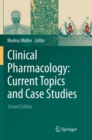 Image for Clinical Pharmacology: Current Topics and Case Studies