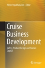 Image for Cruise Business Development : Safety, Product Design and Human Capital