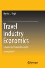 Image for Travel Industry Economics : A Guide for Financial Analysis