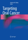 Image for Targeting Oral Cancer