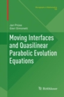 Image for Moving Interfaces and Quasilinear Parabolic Evolution Equations