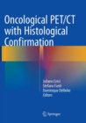Image for Oncological PET/CT with Histological Confirmation