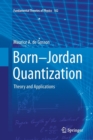 Image for Born-Jordan Quantization : Theory and Applications