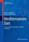 Image for Mediterranean Diet : Dietary Guidelines and Impact on Health and Disease
