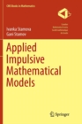 Image for Applied Impulsive Mathematical Models