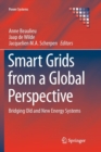Image for Smart Grids from a Global Perspective : Bridging Old and New Energy Systems