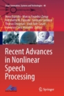 Image for Recent Advances in Nonlinear Speech Processing