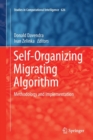 Image for Self-Organizing Migrating Algorithm : Methodology and Implementation