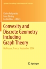 Image for Convexity and Discrete Geometry Including Graph Theory