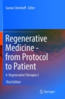 Image for Regenerative Medicine - from Protocol to Patient : 4. Regenerative Therapies I