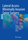 Image for Lateral Access Minimally Invasive Spine Surgery