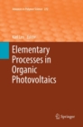 Image for Elementary Processes in Organic Photovoltaics