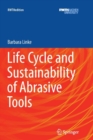 Image for Life Cycle and Sustainability of Abrasive Tools