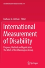 Image for International Measurement of Disability : Purpose, Method and Application